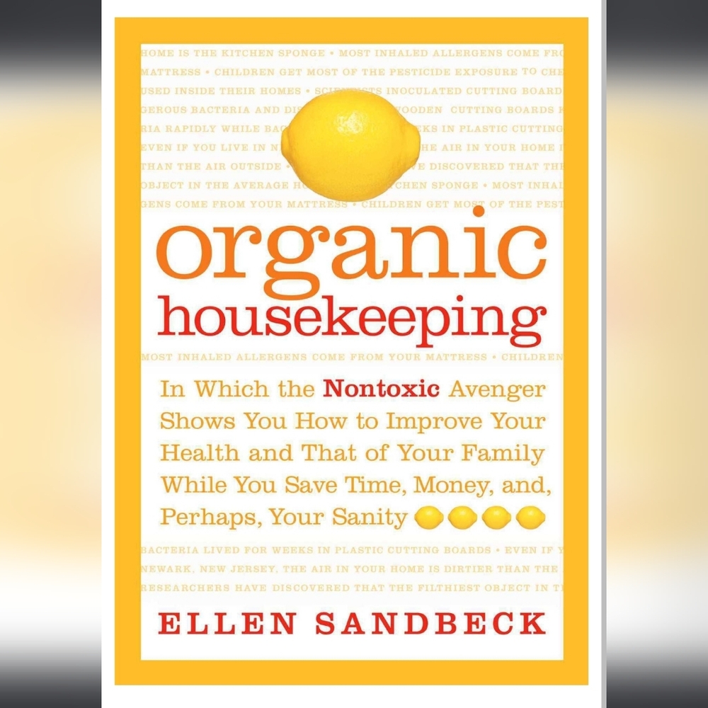 Organic Housekeeping Book by Ellen Sandbeck (Hardcover)